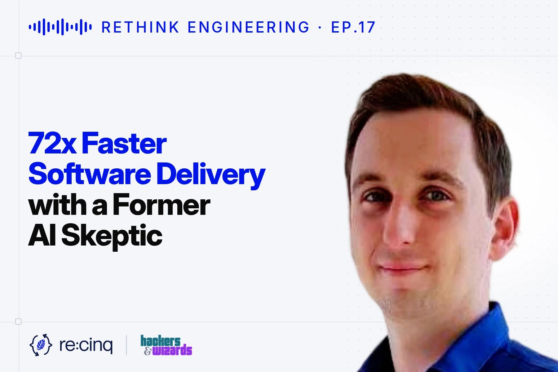 72x Faster Software Delivery with a Former AI Skeptic